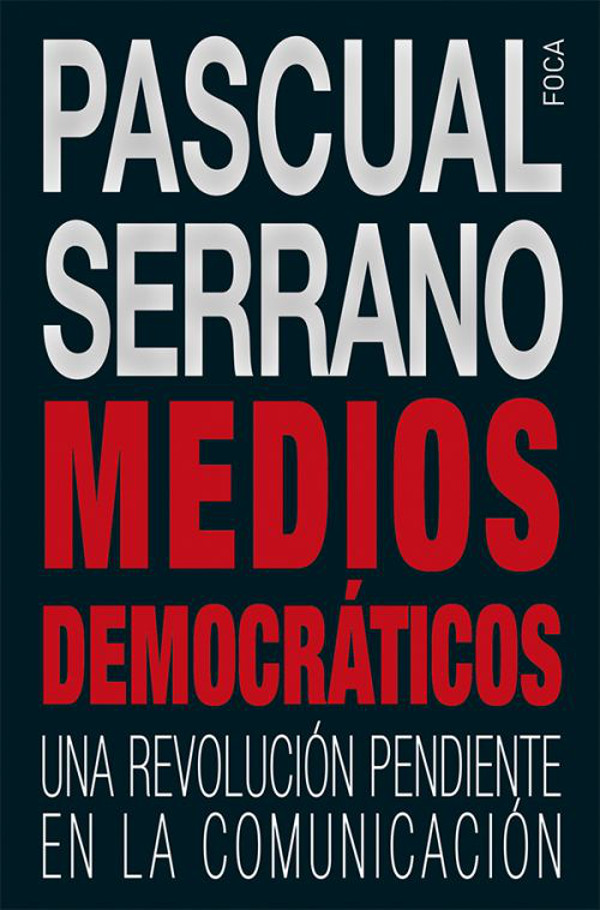 portada libro medios democraticos pascual serrano