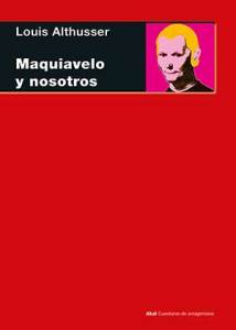 portada-althusser-maquiavelo-nosotros