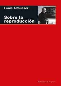 portada-althusser-sobre-reproduccion