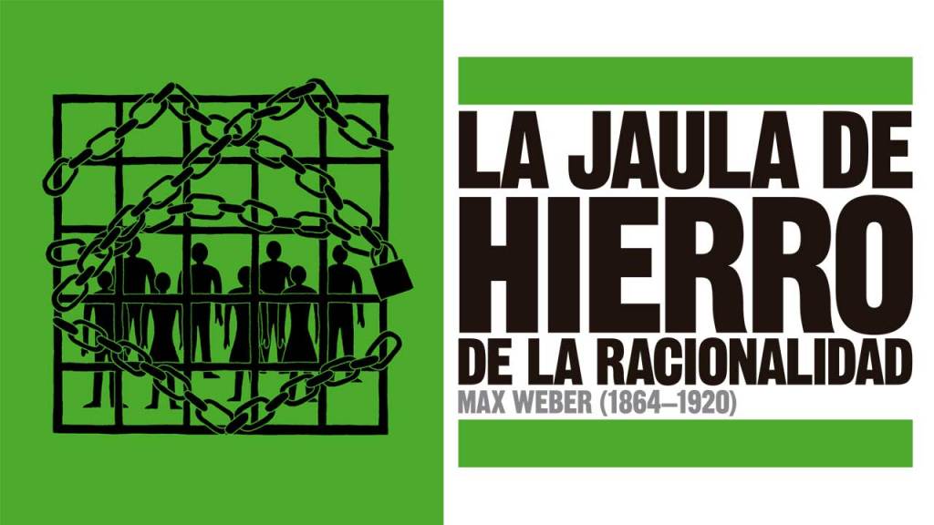 max-weber-jaula-hierro