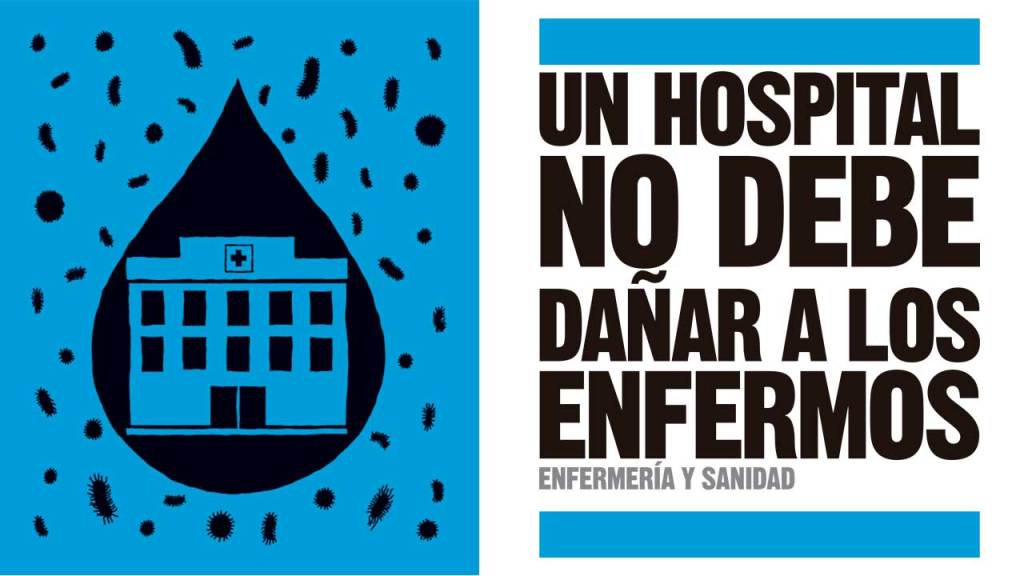 Un hospital no debe dañar a los  enfermos